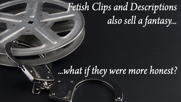 fetish clips 600x338 - If Clip Descriptions were honest...