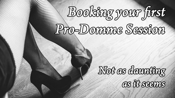 Booking First Pro Domme Session
